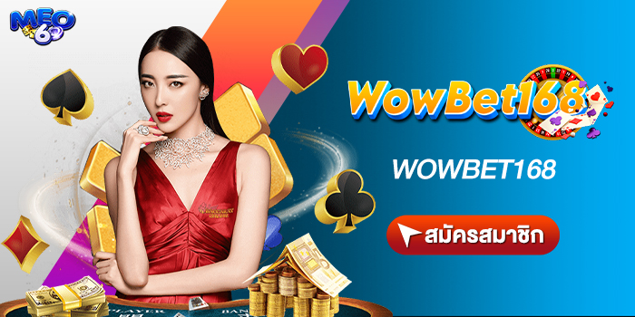 Wowbet168